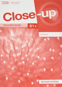 Бумажная книга «Close-Up 2nd Edition B1+ Teacher's Book with Online Teacher Zone and Audio & Video Discs», автор Лиз Гардинер - фото №1 - миниатюра