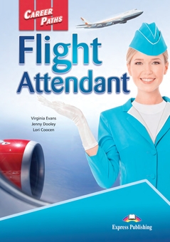Бумажная книга «Career Paths. Flight Attendant. Student's Book (with Digibooks App)», авторов Вирджиния Эванс, Дженни Дули - фото №1 - миниатюра
