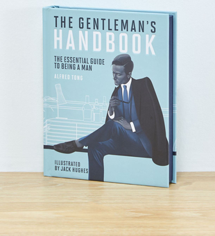 Бумажная книга «The Gentleman's Handbook. The Essential Guide to Being a Man», автор Альфред Тонг - фото №2 - миниатюра