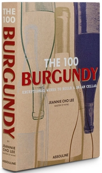 Паперова книга «The 100 Burgundy. Exceptional Wines to Build a Dream Cellar», автор Джинні Чо Лі - фото №2 - мініатюра