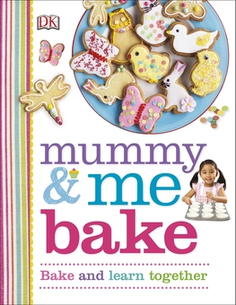 Бумажная книга «Mummy & Me Bake» - фото №1 - миниатюра