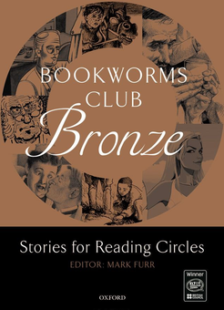 Бумажная книга «Oxford Bookworms Club Bronze: Stories for Reading Circles» - фото №1 - миниатюра