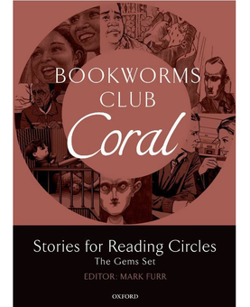 Бумажная книга «Oxford Bookworms Club Coral. Stories for Reading Circles. Stages 3 and 4» - фото №2 - миниатюра