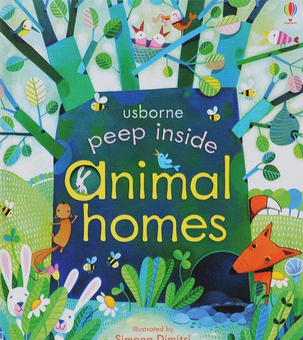 Бумажная книга «Peep Inside Animal Homes», автор Анна Милборн - фото №1 - миниатюра