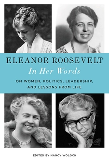 Бумажная книга «Eleanor Roosevelt: In Her Words», автор Нэнси Волох - фото №1 - миниатюра