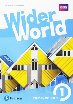 Бумажная книга «Wider World 1 SB», авторов Боб Хастингс, Стюарт Маккинли - фото №1 - миниатюра