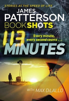Паперова книга «113 Minutes», авторів Джеймс Паттерсон, Макс Ділалло - фото №1 - мініатюра