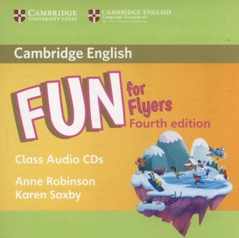 Бумажная книга «Fun for Flyers Class Audio 2 CDs», авторов Энн Робинсон, Карен Саксби - фото №1 - миниатюра