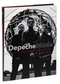 Бумажная книга «Depeche Mode: Faith & Devotion», автор Иэн Гиттинс - фото №3 - миниатюра