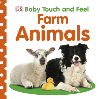 Бумажная книга «Baby Touch and Feel Farm Animals» - фото №1 - миниатюра