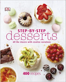 Бумажная книга «Step-By-Step Desserts» - фото №1 - миниатюра