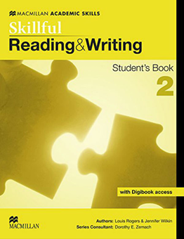 Паперова книга «Skillful Intermediate. Level 2 Reading and Writing Student’s Book & Digibook », авторів Луї Роджерс, Дороти Е. Земах, Дженніфер Уілкін - фото №1 - мініатюра