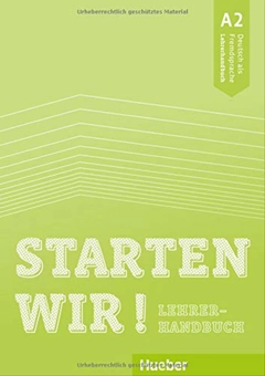 Бумажная книга «Starten wir! A2: Deutsch als Fremdsprache/Lehrerhandbuch», автор Синем Шейрер - фото №1 - миниатюра