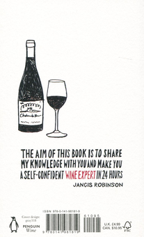 Паперова книга «The 24-Hour Wine Expert», автор Дженсіс Робінсон - фото №2 - мініатюра