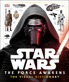 Бумажная книга «Star Wars: the Force Awakens Visual Dictionary », автор П. Идальго - фото №1 - миниатюра