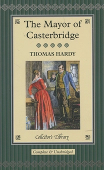 Бумажная книга «The Mayor of Casterbridge», автор Томас Харди - фото №1 - миниатюра