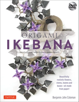 Бумажная книга «Origami Ikebana», автор Бенджамин Джон Коулман - фото №1 - миниатюра