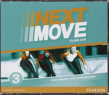 Бумажная книга «Next Move 3 Class Audio CDs», авторов Джейн Уайлдман, Фиона Беддолл - фото №1 - миниатюра