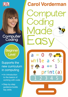Паперова книга «Computer Coding Made Easy. Beginner Level», автор Керол Вордерман - фото №1 - мініатюра