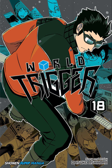 Паперова книга «World Trigger. Volume 18», автор Дайсуке Ашіхара - фото №1 - мініатюра