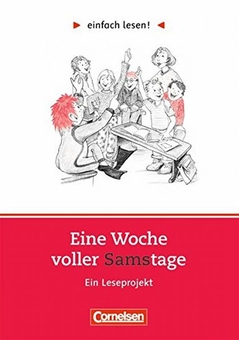Бумажная книга «Einfach lesen! Eine Woche voller Samstage. Aufgaben und Übungen», автор Пауль Маар - фото №1 - миниатюра