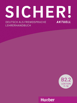 Бумажная книга «Lehrerhandbuch B2.2», авторов Михаэла Перлманн-Бальме, Сюзанна Швальб - фото №1 - миниатюра