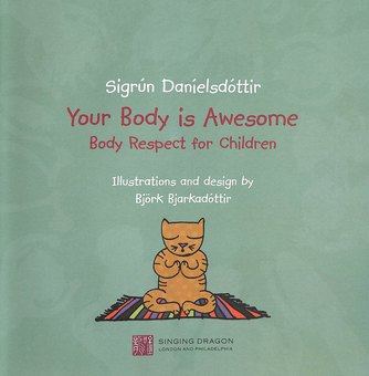 Паперова книга «Your Body is Awesome», автор Сігрун Даніельсдоттір - фото №3 - мініатюра