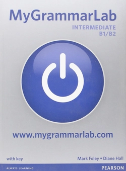 Бумажная книга «MyGrammarLab Intermediate Student's Book with Answer Key & MyLab Access», авторов Марк Фоли, Диана Холл - фото №1 - миниатюра