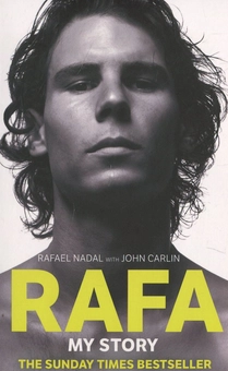 Паперова книга «Rafa: My Story», авторів Рафаель Надаль, Джон Карлін - фото №1 - мініатюра