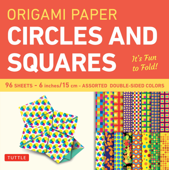 Бумажная книга «Origami Paper. Circles and Squares. 96 Sheets. 15 cm» - фото №1 - миниатюра