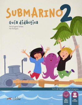 Бумажная книга «Submarino 2. Libro del profesor », авторов Мария Евгения Сантана, Мар Родригес - фото №1 - миниатюра