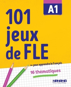 Паперова книга «101 jeux de FLE A1», автор Габріела Жардім - фото №1 - мініатюра
