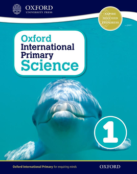 Паперова книга «Oxford International Primary Science 1 Student Workbook», авторів Алан Хей, Дебора Робертс - фото №1 - мініатюра