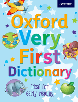 Паперова книга «Oxford Very First Dictionary», автор Клер Кіртлі - фото №1 - мініатюра