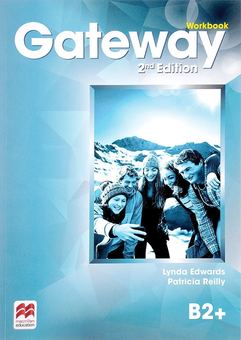 Паперова книга «Gateway 2nd Edition Level B2+ Workbook», авторів Лінда Едвардс, Патріція Рейлі - фото №1 - мініатюра