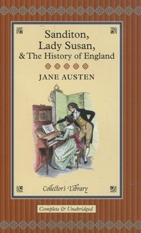Бумажная книга «Sanditon, Lady Susan & The History of England», автор Джейн Остин - фото №1 - миниатюра