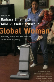 Бумажная «Global Woman: Nannies, Maids and Sex Workers in the New Economy», автора Барбара Эренрейх– фото №1