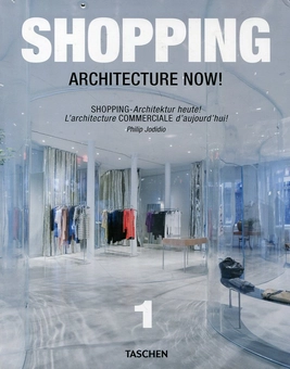 Бумажная книга «Architecture Now! Shopping», автор Филип Жодидио - фото №2 - миниатюра
