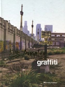 Паперова книга «Los Angeles Graffiti», автор Роджер Гэстмен - фото №1 - мініатюра