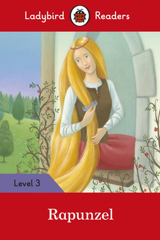 Бумажная книга «Ladybird Readers. Level 3. Rapunzel» - фото №1 - миниатюра