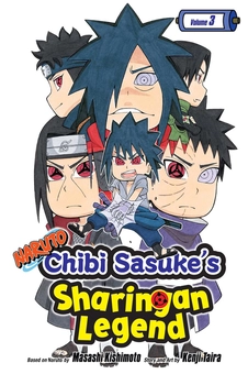 Бумажная книга «Naruto. Chibi Sasuke’s Sharingan Legend. Volume 3», авторов Масаси Кисимото, Кэндзи Тайра - фото №1 - миниатюра