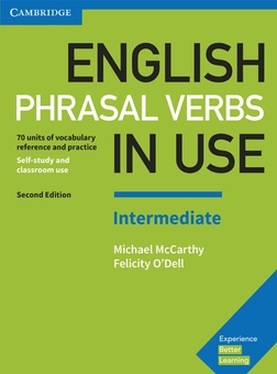 Бумажная книга «English Phrasal Verbs in Use Intermediate Book With Answers. Vocabulary Reference and Practice», авторов Майкл Маккарти, Фелисити О'Делл - фото №1 - миниатюра