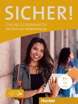 Бумажная книга «Sicher! Übungsgrammatik. Deutsch als Fremdsprache», авторов Магдалена Матуссек, Михаэла Перлманн-Бальме, Аксель Хэринг - фото №1 - миниатюра