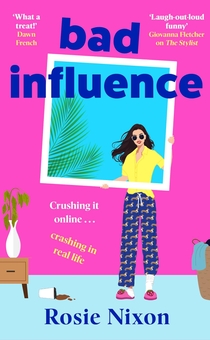 Паперова книга «Bad Influence», автор Розі Ніксон - фото №1 - мініатюра