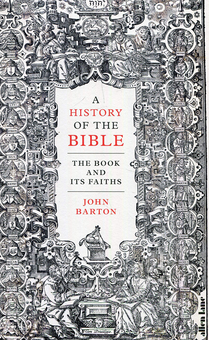 Паперова книга «A History of the Bible», автор Джон Бартон - фото №1 - мініатюра