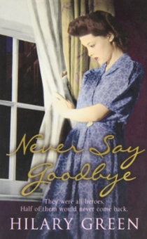Бумажная книга «Never Say Goodbye», автор Хилари Грин - фото №1 - миниатюра