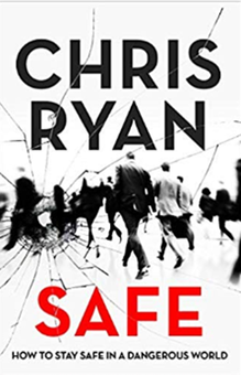 Бумажная книга «Safe: How to stay safe in a dangerous world : Survival techniques for everyday life from an SAS hero», автор Крис Райан - фото №1 - миниатюра