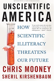 Паперова книга «Unscientific America : How Scientific Illiteracy Threatens our Future», авторів Кріс Муні, Шеріл Кіршенбаум - фото №1 - мініатюра