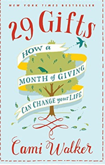 Паперова книга «29 Gifts: How a Month of Giving Can Change Your Life: 256», автор Камі Уокер - фото №1 - мініатюра