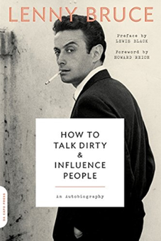 Бумажная книга «How to Talk Dirty and Influence People», авторов Льюис Блэк, Говард Райх, Ленни Брюс - фото №2 - миниатюра